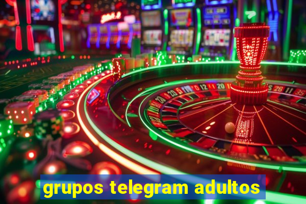 grupos telegram adultos